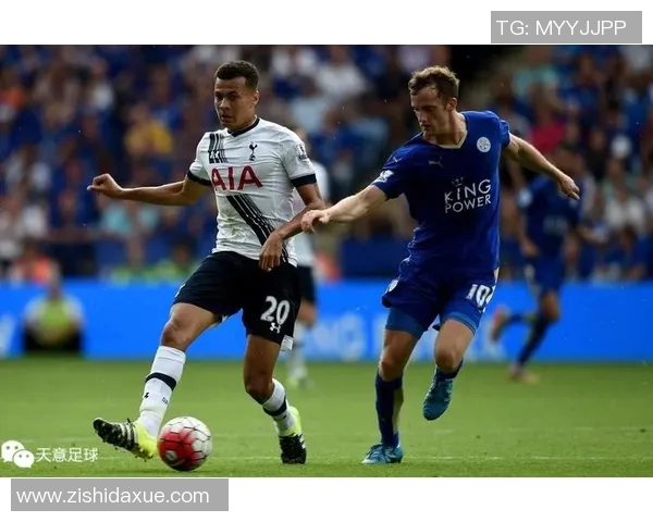 莱切城与热刺对决分析胜负走势及关键球员表现预测